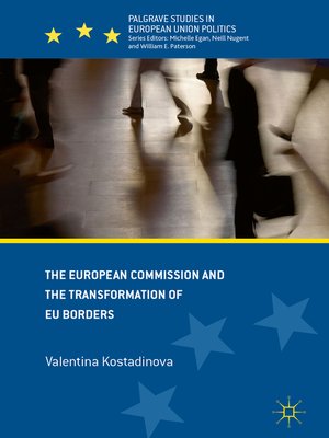 cover image of The European Commission and the Transformation of EU Borders